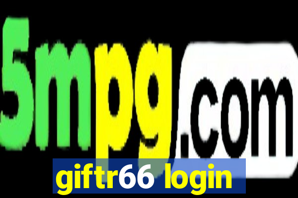 giftr66 login